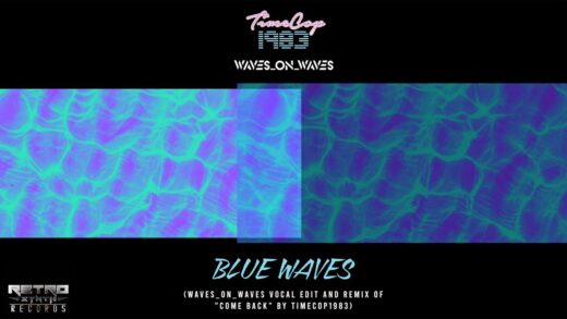 Timecop1983 & Waves_On_Waves “Blue Waves” [Official Music Video]